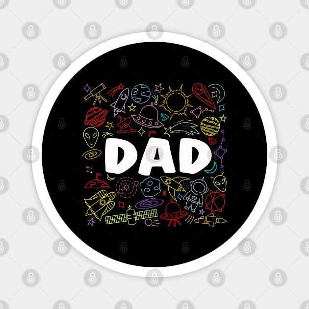 Dad Outer Space Birthday Party Magnet by BaderAbuAlsoud